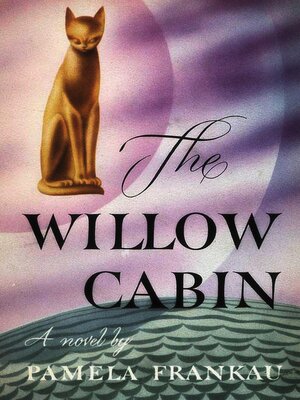cover image of The Willow Cabin